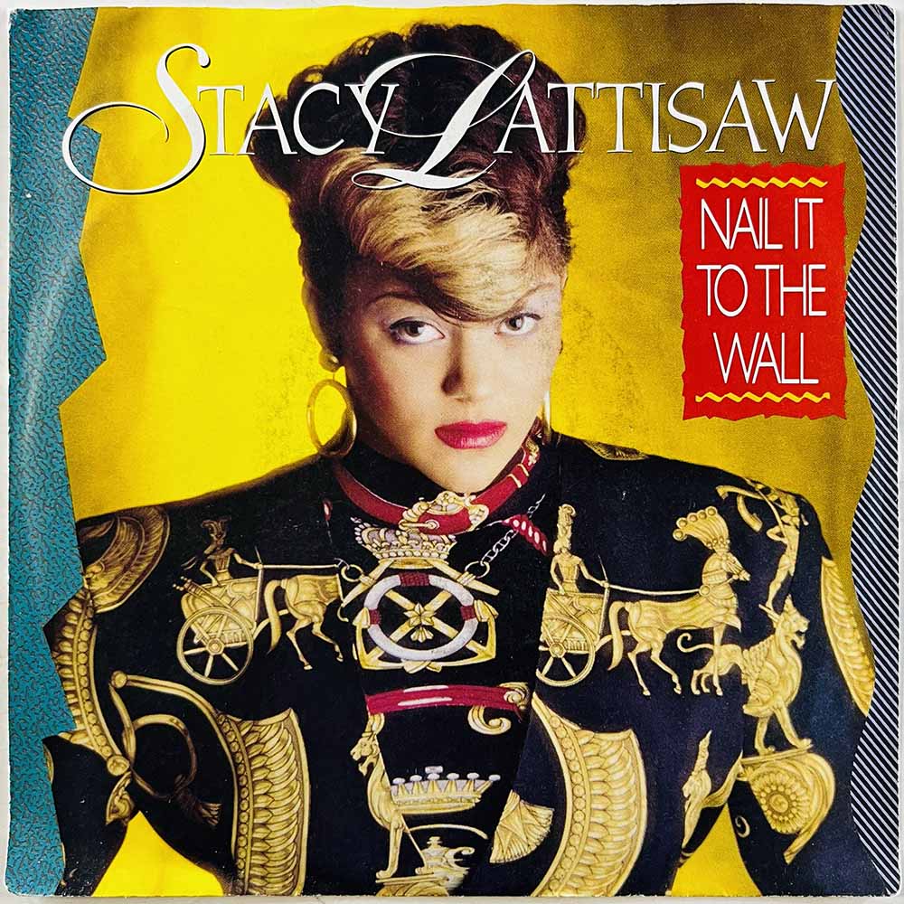 Stacy Lattisaw 1986 ZB 40885 Nail It To The Wall begagnad singelskiva