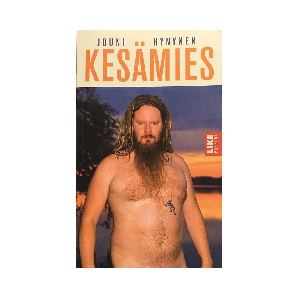 Hynynen Jouni: Kesämies  kansi EX sisäsivut EX Käytetty kirja