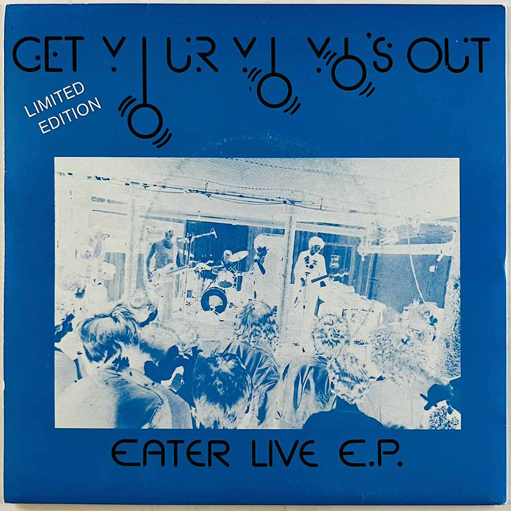 Eater single 7” kuvakannella Eater Live E.P. limited white vinyl  kansi EX levy EX vinyylisingle
