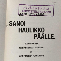 Sanoi haulikko päälle: Saul Williams  kansi EX sisäsivut EX Käytetty kirja