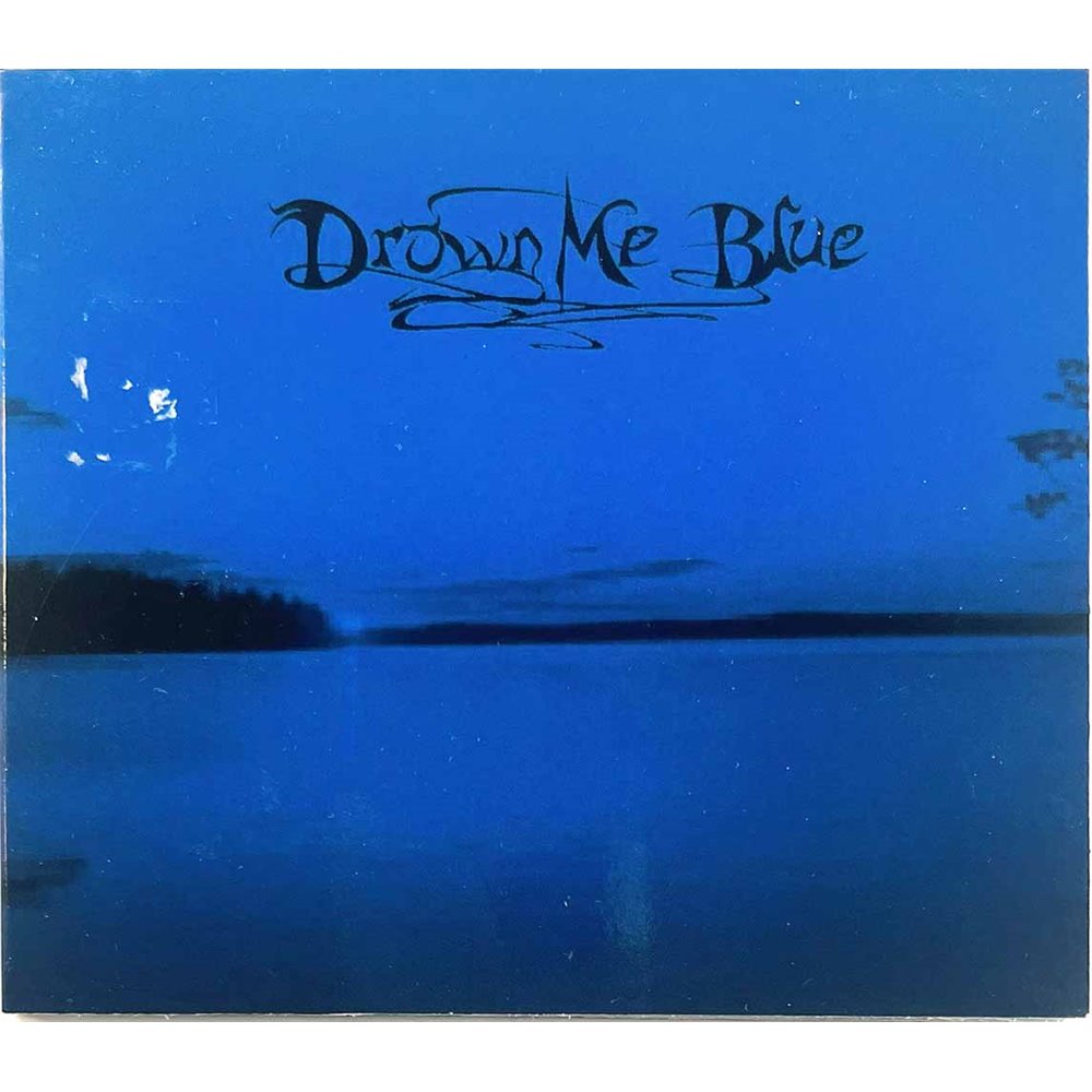 Drown Me Blue Käytetty CD Drown Me Blue  kansi EX levy EX Käytetty CD