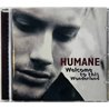 Humane Käytetty CD Welcome To This Wonderl.  kansi EX levy EX Käytetty CD