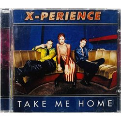 X-Perience Käytetty CD Take Me Home  kansi EX levy EX Käytetty CD