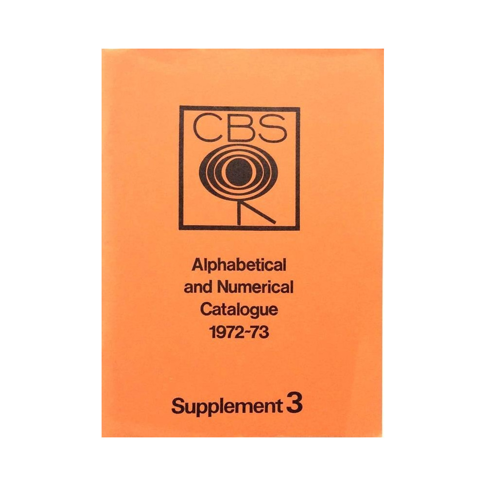 CBS Alphabetical and Numerical Catalogue: 1972-73 Supplement 3  kansi EX- sisäsivut EX Käytetty kirja