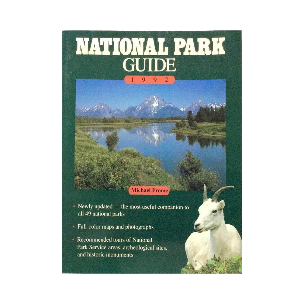 National Park Guide 1992 : Michael Frome - Used book