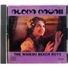 Waikiki Beach Boys Käytetty CD Aloha Hawaii  kansi EX levy EX Käytetty CD