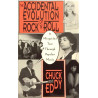 Accidental Evolution Rock’n’Roll : Chuck Eddy - Något använd bok