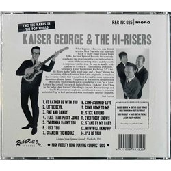 Kaiser George & Hi-Risers 2006 R&R INC 025 CD Transatlantic Dynamite CD Begagnat