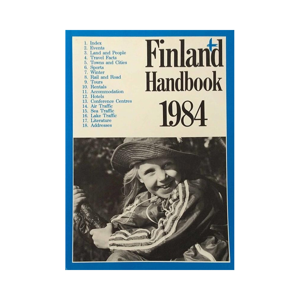 Finland Handbook 1984 : Finnish Tourist Board - Used book