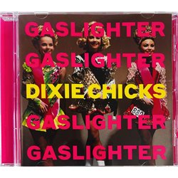 Dixie Chicks  Gaslighter  kansi EX levy EX Käytetty CD