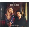 Shires  Good Years  kansi EX levy EX Käytetty CD