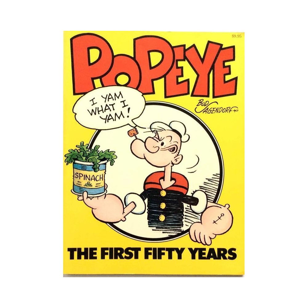 Popeye: The First Fifty Years : Bud Sagendorf - Något använd bok