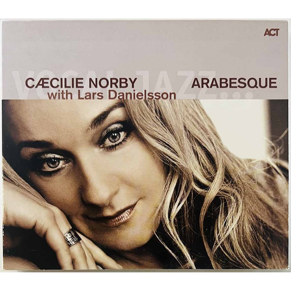 Cæcilie Norby with Lars Danielsson 2011 ACT 9723-2 Arabesque CD Begagnat
