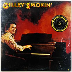 Gilley Mickey vinyl LP Gilley's Smokin'  kansi EX levy EX Käytetty LP