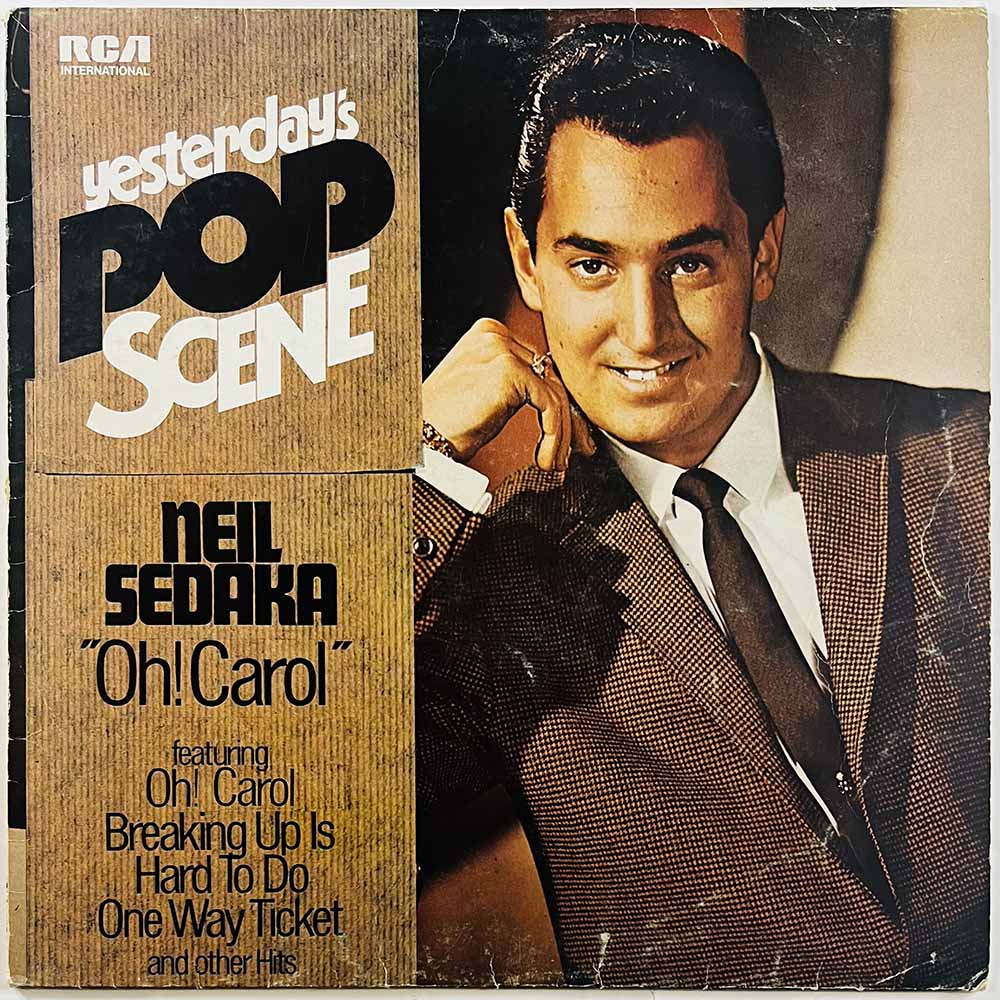 Sedaka Neil 1972 INTS 1131 Yesterday's Pop Scene - "Oh, Carol!" Begagnat LP
