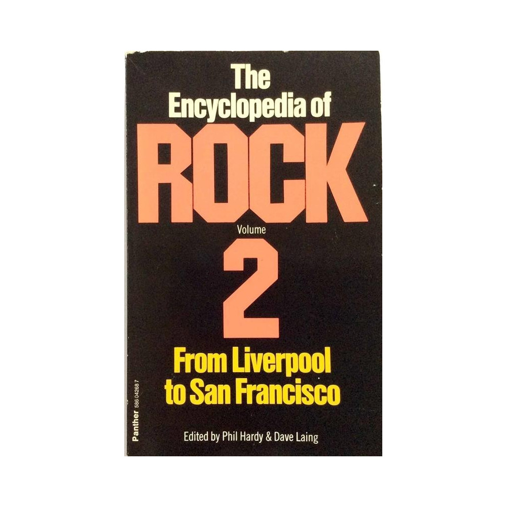 Encyclopedia of Rock vol.2 : From Liverpool to San Francisco - Used book
