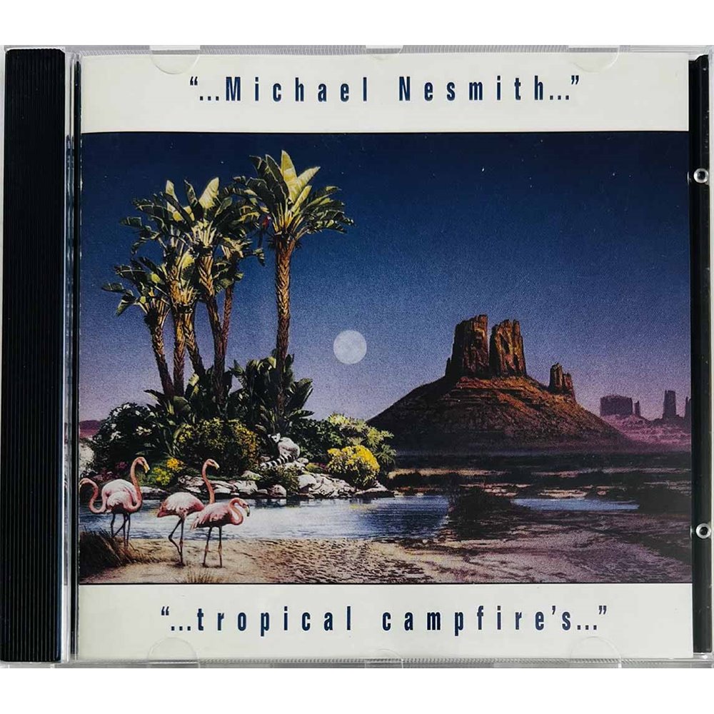 Nesmith Michael CD Tropical Campfire's  kansi EX levy EX Käytetty CD