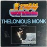 Monk Thelonious 1980 GDJ-60 Thelonious Monk 1971 äänityksiä Begagnat LP