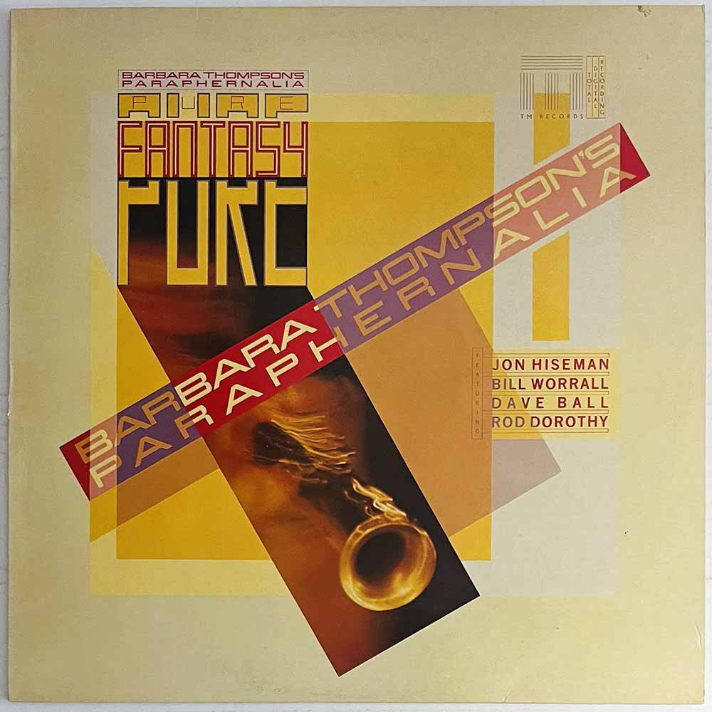 Barbara Thompson's Paraphernalia vinyl LP Pure Fantasy  kansi VG+ levy EX Käytetty LP