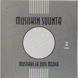 Musiikin Suunta 2 2001 : Musiikki ja Uusi Media - Used book