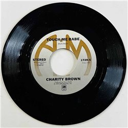 Brown Charity Käytetty 7” ei kuvakantta No Way To Treat A Lady  kansi Ei kuvakantta levy EX käytetty vinyylisingle