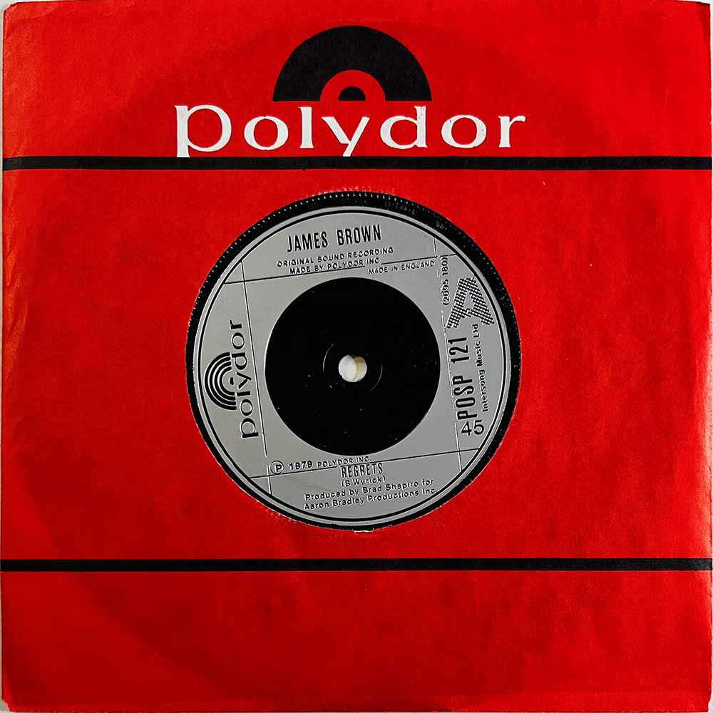 Brown James Käytetty 7” ei kuvakantta Regrets / Stone Cold Drag  kansi Ei kuvakantta levy EX käytetty vinyylisingle
