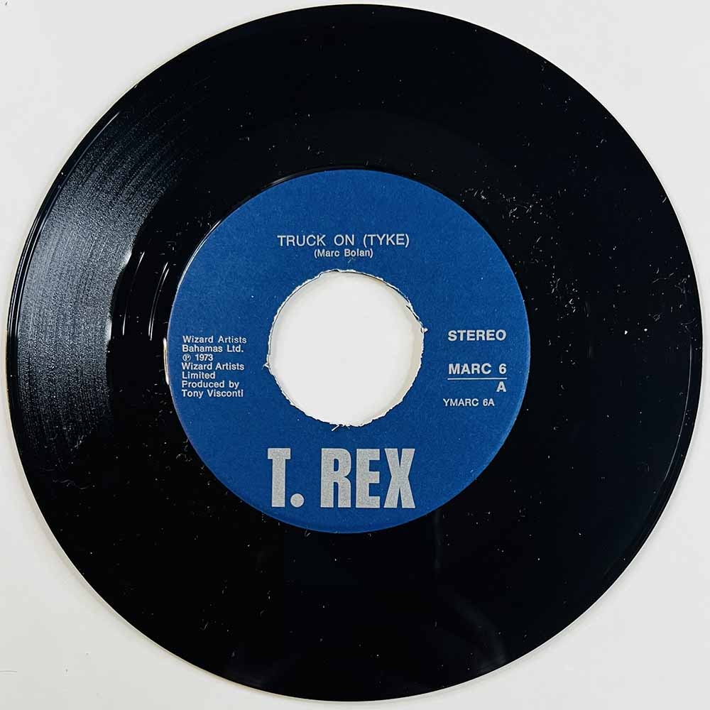 T.Rex 1973 MARC 6 Truck On (Tyke) / Sitting Here begagnad singelskiva