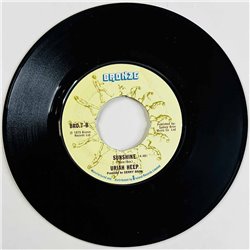 Uriah Heep Käytetty 7” ei kuvakantta Stealin' / Sunshine  kansi Ei kuvakantta levy VG+ käytetty vinyylisingle