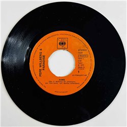 Pepe Willberg & Paradise 1973 1909 Aamu / Ilta begagnad singelskiva