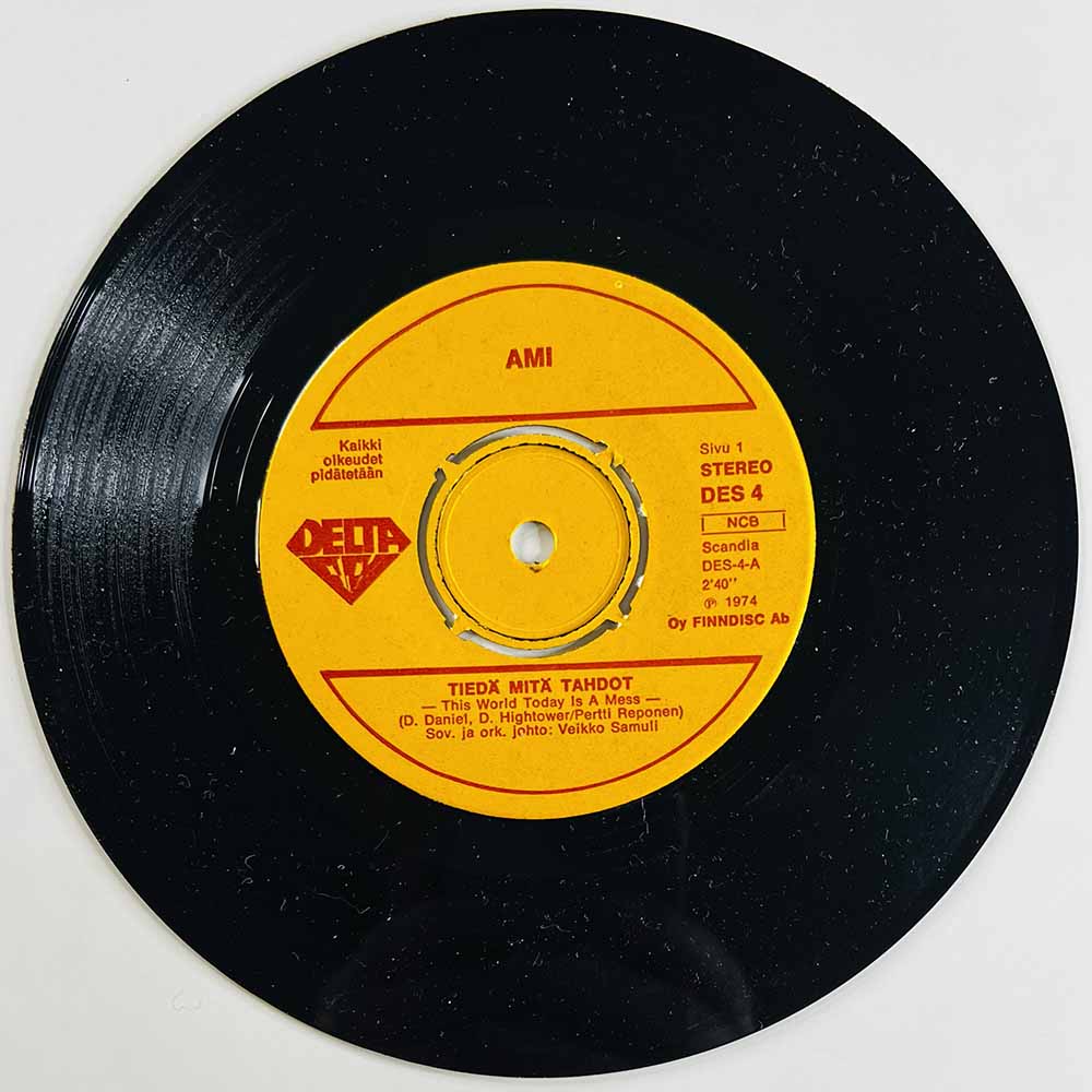 Ami 1974 DES 4 Tiedä Mitä Tahdot / Tänään Huipulla begagnad singelskiva