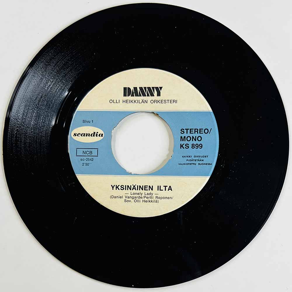 Danny Käytetty 7” ei kuvakantta Yksinäinen Ilta / Kun Mentävä On  kansi Ei kuvakantta levy kunnottelematon käytetty vinyylisingl
