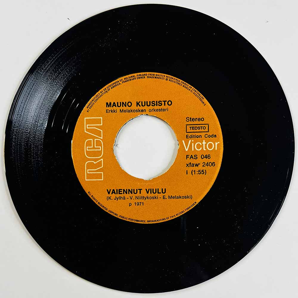Kuusisto Mauno Käytetty 7” ei kuvakantta Vaiennut viulu / Kesäaamu  kansi Ei kuvakantta levy VG+ käytetty vinyylisingle