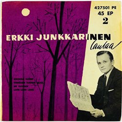 Junkkarinen Erkki vinyylisingle Erkki Junkkarinen Laulaa 2 EP  kansi VG levy P käytetty vinyylisingle PS