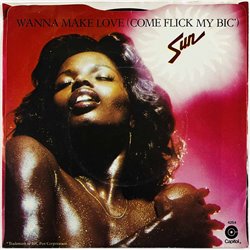 Sun vinyylisingle Wanna make love / Love is never sure  kansi VG+ levy EX- käytetty vinyylisingle PS