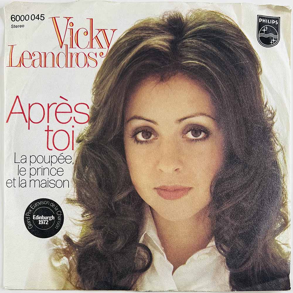 Leandros Vicky vinyylisingle Apres toi / La Poupée, Le Prince et la Maison  kansi VG levy EX- käytetty vinyylisingle PS