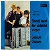Caterina Und Silvio vinyylisingle Einmal weht der südwind / Quando quando  kansi VG levy EX käytetty vinyylisingle PS