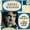 Hyland Brian vinyylisingle Ginny Come Lately, blue vinyl  kansi EX levy EX- käytetty vinyylisingle PS