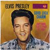 Elvis Presley 1962 47-7992 Good luck charm / Anything that's part of you 7”