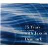 John Tchicai, Svend Asmussen Quartet 2002 MXPCD 0599 75 Years With Jazz In Denmark CD Begagnat