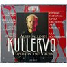 Suomen Kansallisoopperan Orkesteri, Ulf Söderblom 1992 ODE 780-3T Kullervo 3CD CD Begagnat