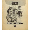 Discophon Oy levyluettelo ‘75 : Jazz - Used book
