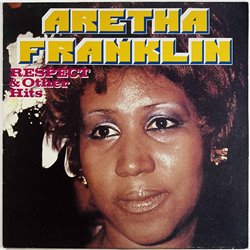 Franklin Aretha LP Respect & other hits  kansi EX levy EX Käytetty LP
