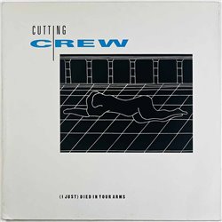 Cutting Crew LP (I just) died in your arms 12-inch maxi  kansi VG+ levy EX Käytetty LP