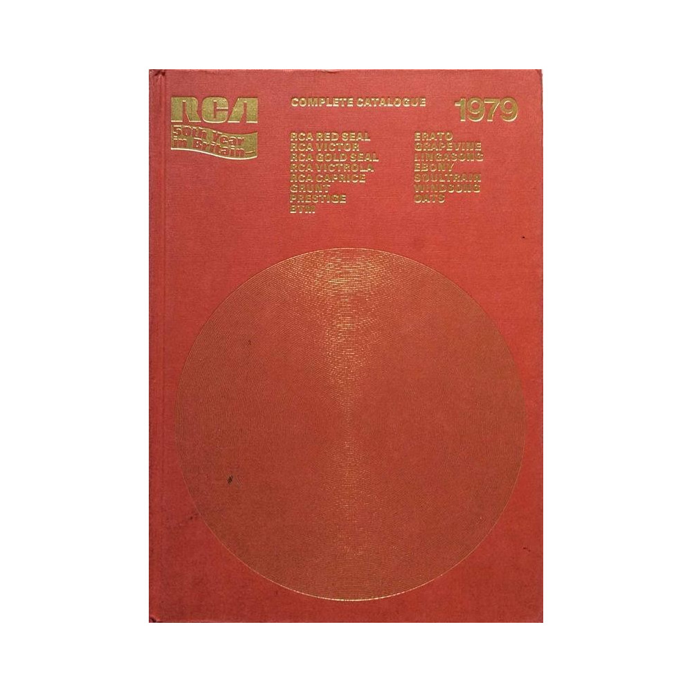 RCA Complete Catalogue 1979 : Red Seal, Victor, Grunt, Victorola, Prestige - Used book