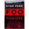 DVD - Foo Fighters DVD Hyde Park  kansi EX levy EX Käytetty DVD