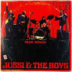 Jussi & The Boys LP Pojat Asialla  kansi VG- levy VG+ Käytetty LP