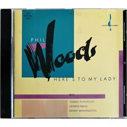 Woods Phil CD Here's To My Lady  kansi EX levy EX Käytetty CD