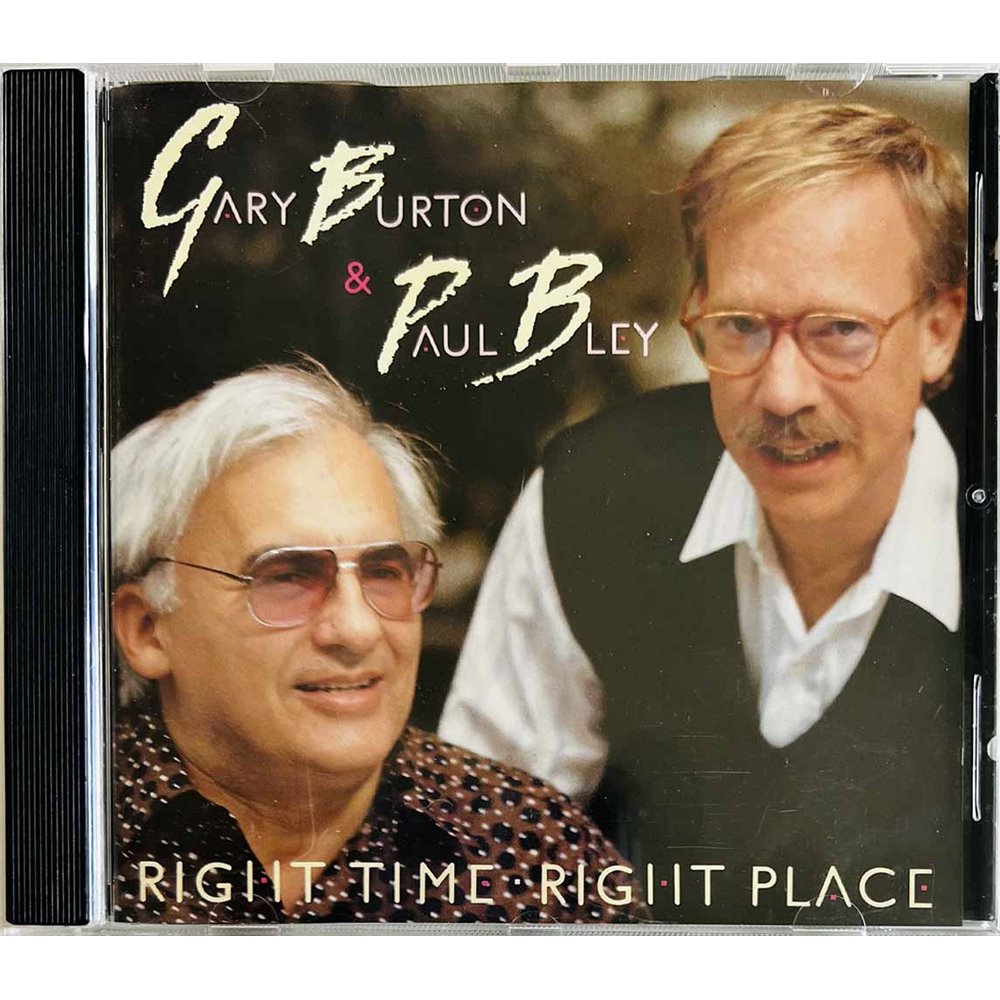 Burton Gary & Paul Bley CD Right Time Right Place  kansi EX levy EX Käytetty CD
