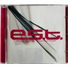 E.S.T. CD Strange Place For Snow  kansi EX levy EX Käytetty CD