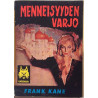Menneisyyden Varjo : Frank Kane, Ilvessarja 32 - Något använd bok